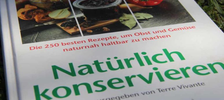 Natürliche Konservierungsmethoden
