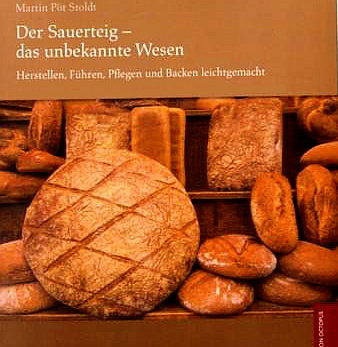 Der Sauerteig – das unbekannte Wesen